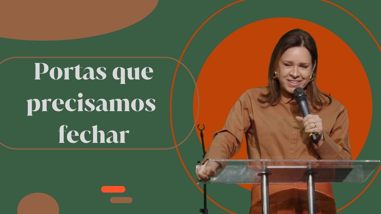 Helena Tannure – Portas que Precisamos Fechar