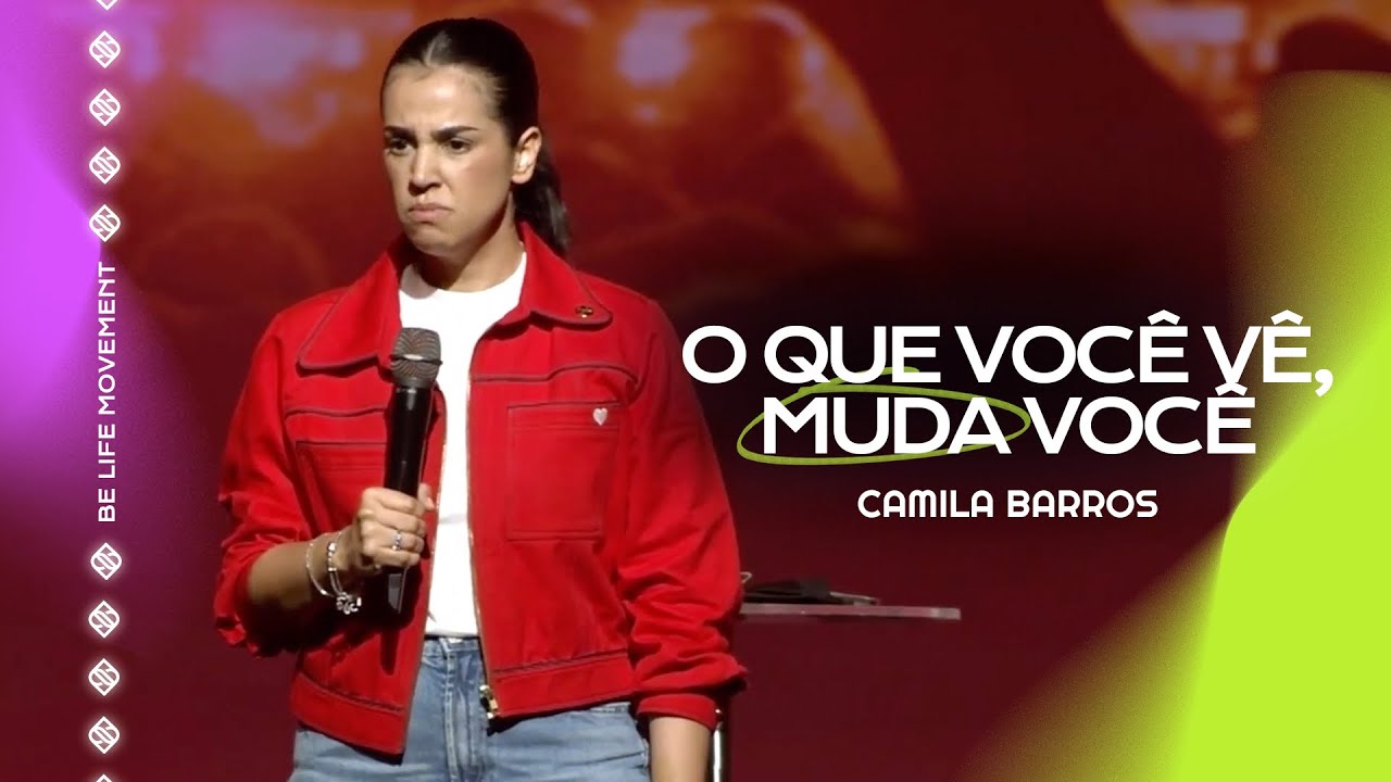 O QUE VOCÊ VÊ, MUDA VOCÊ | Camila Barros #shorts