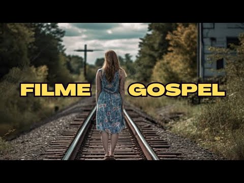 UM Filme Para Renovar a Sua Fé ( Fora Dos Trilhos ) Filme Gospel 2025 Completo Dublado