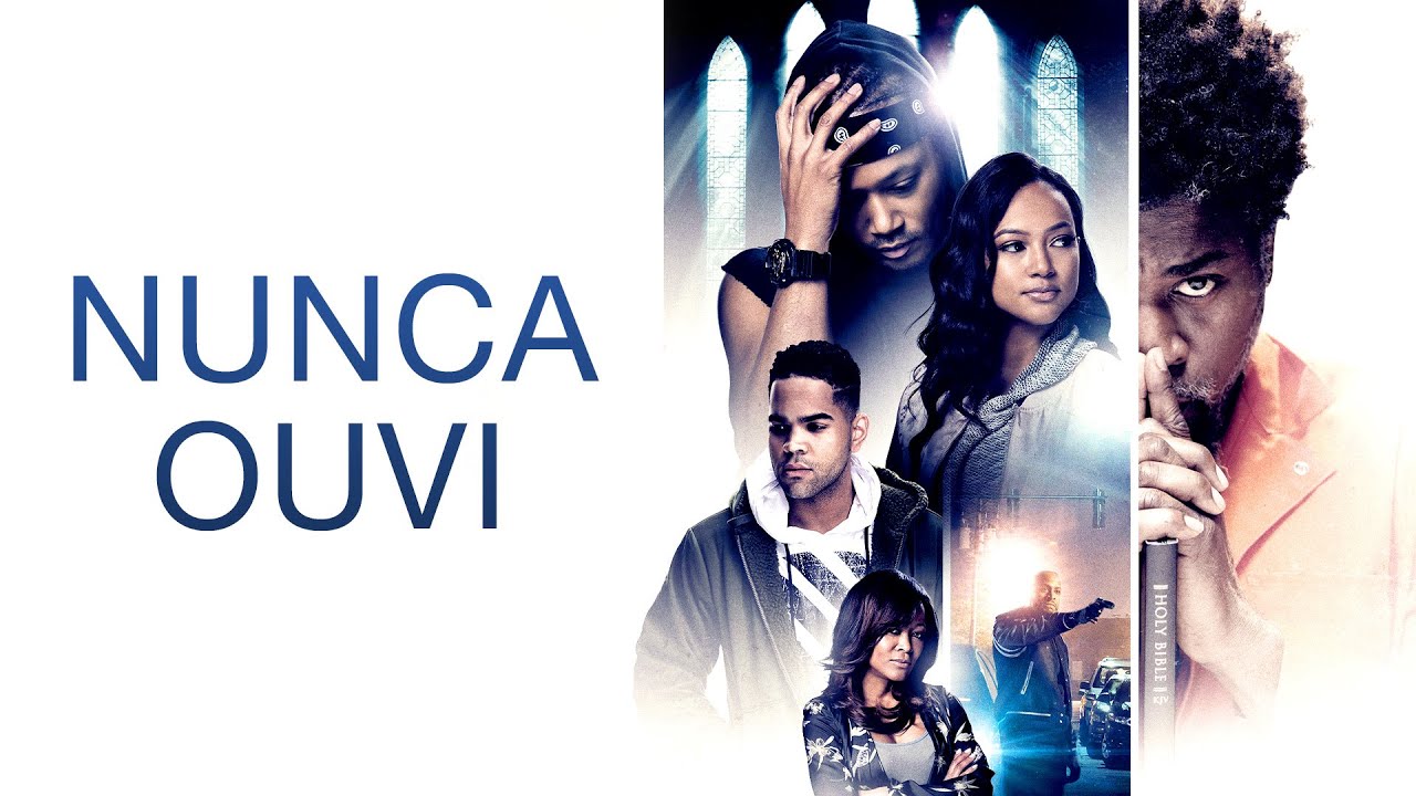Nunca Ouvi | Filme Cristão em Português | Karen Abercrombie | Karrueche Tran