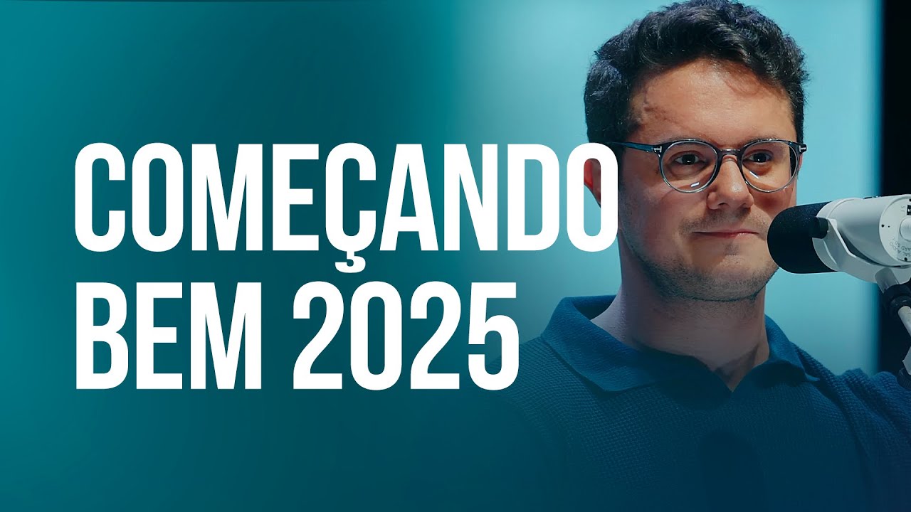Começando bem 2025 | Deive Leonardo