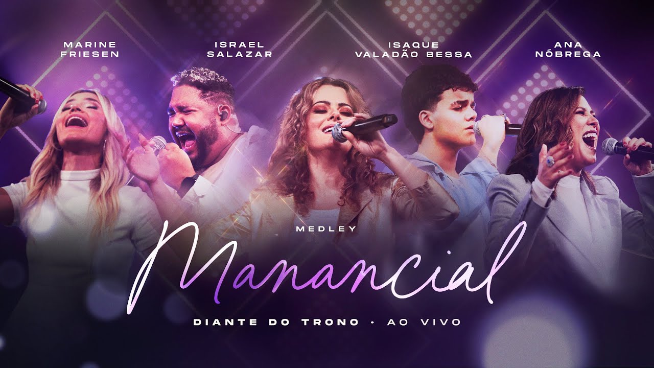 Medley Manancial (Ao Vivo) – Diante do Trono, Ana Paula Valadão