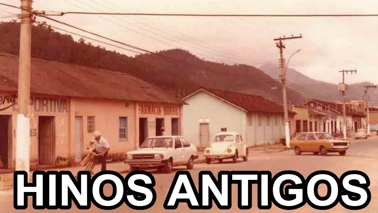 Hinos Antigos – Os Melhores
