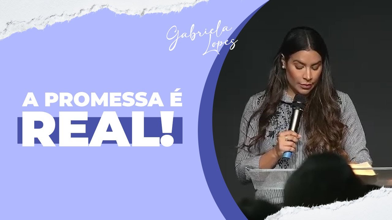 PARA DE DESCONFIAR. A PROMESSA É REAL! – Gabriela Lopes #pregação